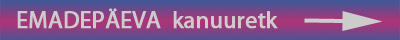 emadepäeva kanuuretk